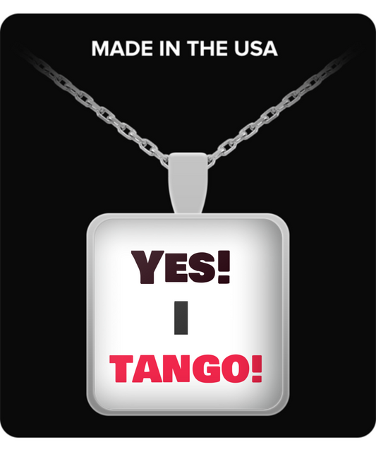 Yes, I TANGO