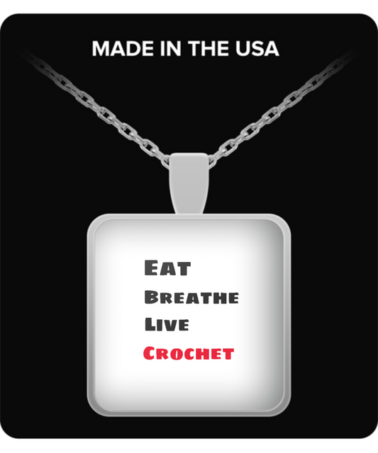 Eat, Breathe, Live, Crochet - Necklace Silver