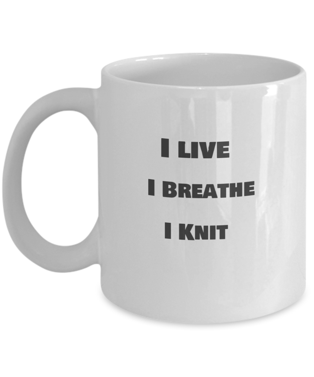 I Live - I Breathe - I Knit